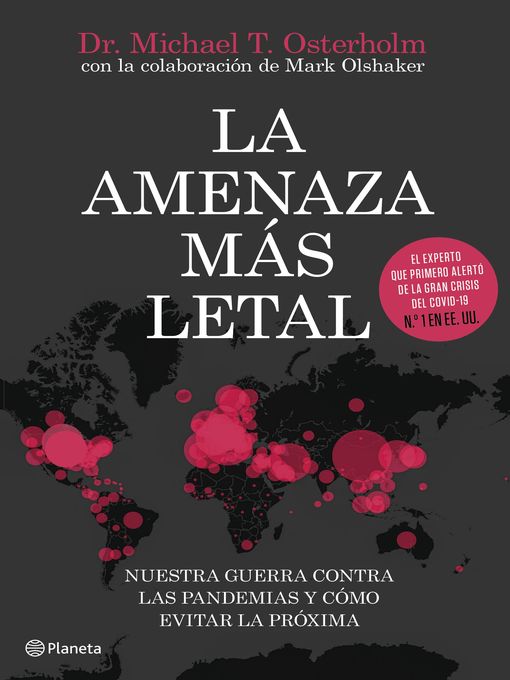 Title details for La amenaza más letal by Michael T. Osterholm - Available